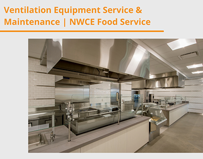 Ventilation Equipment Service & Maintenance | NWCE
