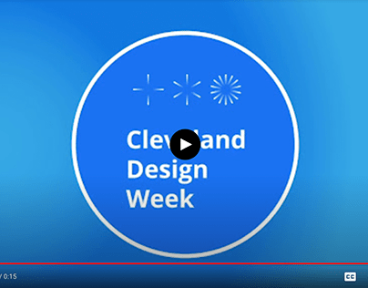 Cleveland Design Week Trailer and Video Editing Project