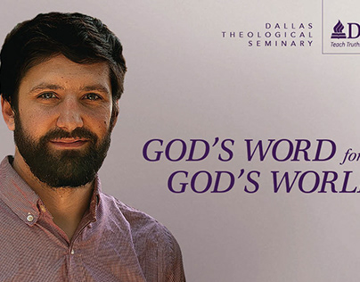 Dallas Theological Seminary - Marketing Design