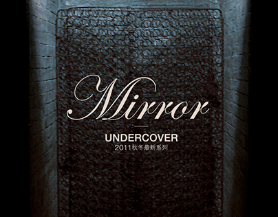UNDERCOVER Mirror