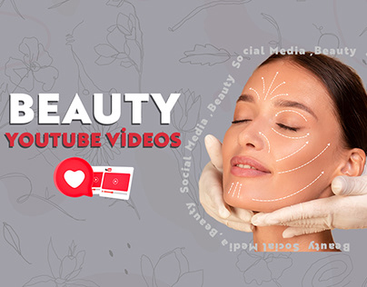 Beauty Social Media - Youtube Videos