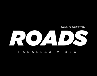 Animation Video, Death defying Roads.