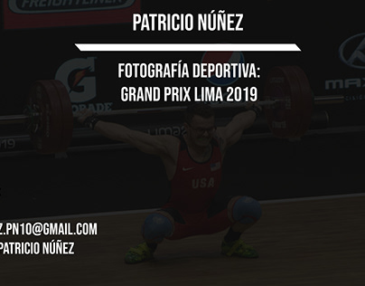 Grand Prix Lima 2019: Levantamiento de pesas