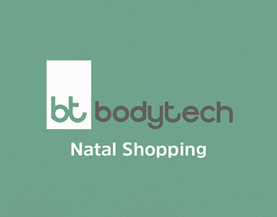 BodyTech - Natal Shopping 2021-2022
