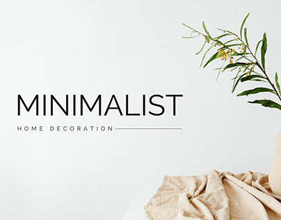 Minimalist Presentation For Home Decoration