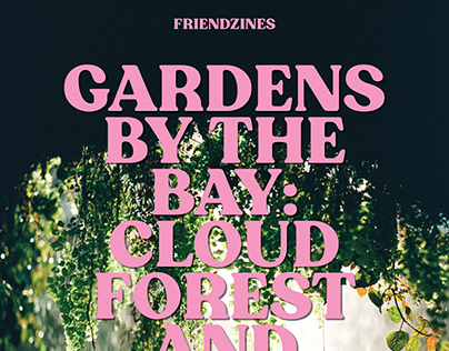 Garden By The Bay - FriendZines