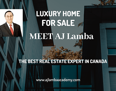 AJ Lamba | The Most Wanted Real Estate Expert