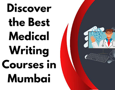 Discover the Best Medical Writing Courses in Mumbai