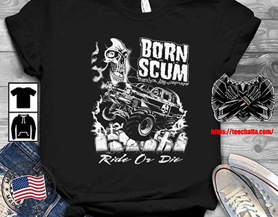 Original Ride Or Die Skull Born Scum t-shirt