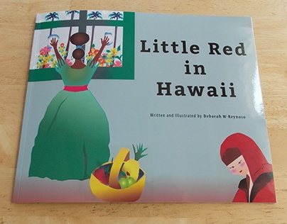 Little Red in Hawaii (a modern tale)