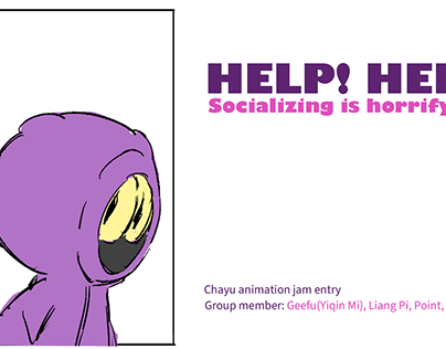 HELP! HELP! Socializing is horrifying! - 2d animation