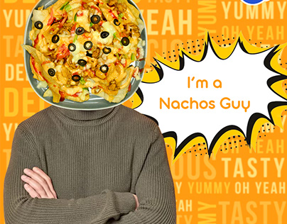 I'm a Nacho guy Not a Macho Guy!