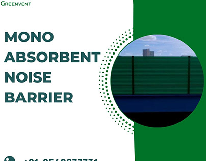 Mono Absorbent Noise Barrier