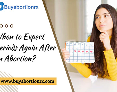 When to Expect Periods Again After an Abortion?