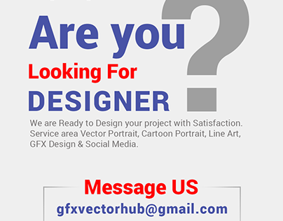 Looking For Graphic Designer