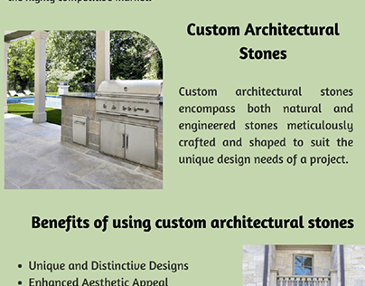 Using Custom Architectural Stones for Your Property