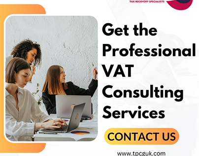 Get the Professional VAT Consulting Services