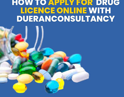 How to Apply For a Drug Licence Online