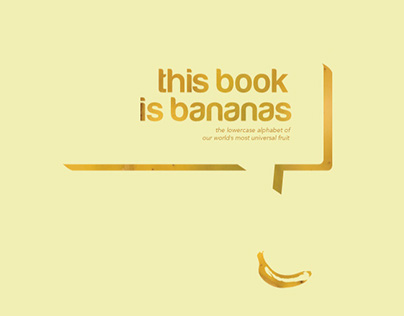 This Book is Bananas: Lowercase Alphabet