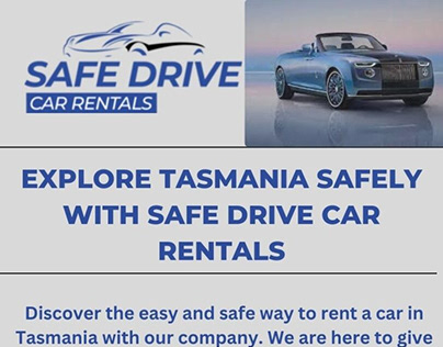 Explore Tasmania Safely with Safe Drive Car Rentals