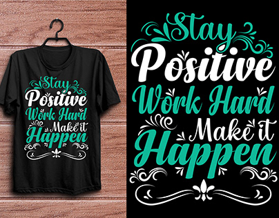 Motivational Typography T-Shirt Design