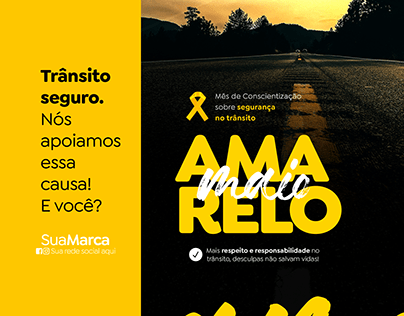 Campanha Maio Amarelo | Social Media