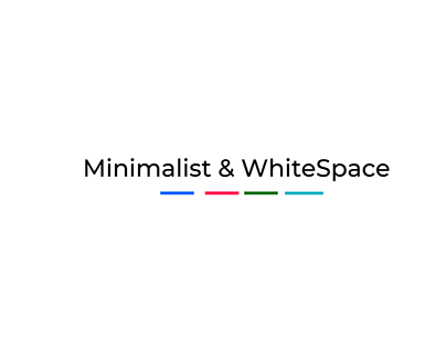 Minimalist & WhiteSpace