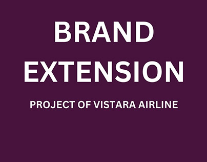 Brand Extension of Vistara Airlines