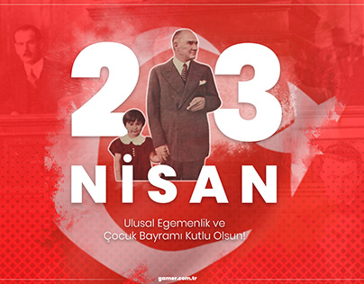 23 Nisan 2020 Ulusal Egemenlik ve Çocuk Bayramı!