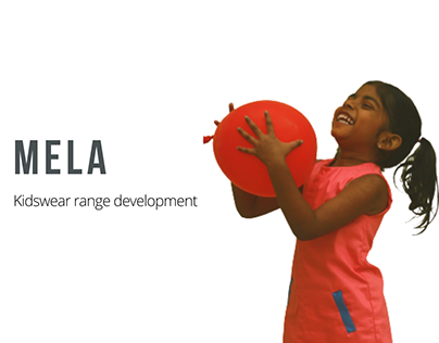 Mela - Kidswear range development