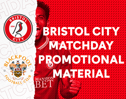 Bristol City Matchday Promotional Material