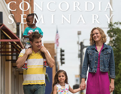 Concordia Seminary Magazine | Summer 2015