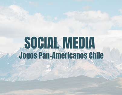 SOCIAL MEDIA - JOGOS PAN AMERICANOS CHILE 2023