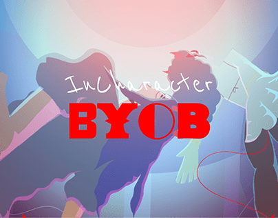 BYOB - Incharacter