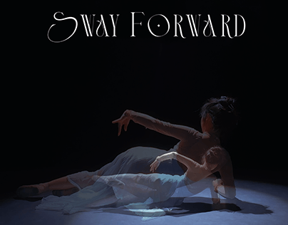 SWAY FORWARD SHORT FILM POSTER (ft. Hong Duc)