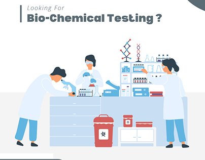 Looking for Bio-Chemical Testing Services ?