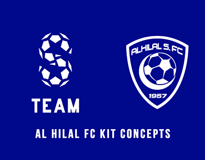 Al Hilal FC x S Team | Kits' Concepts