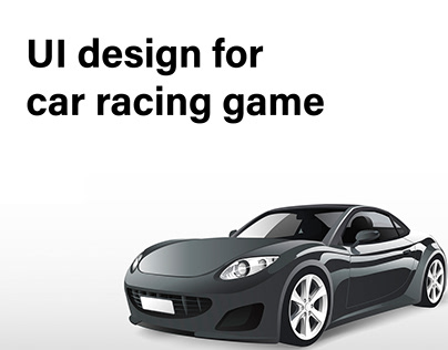 UI Design for car racing game