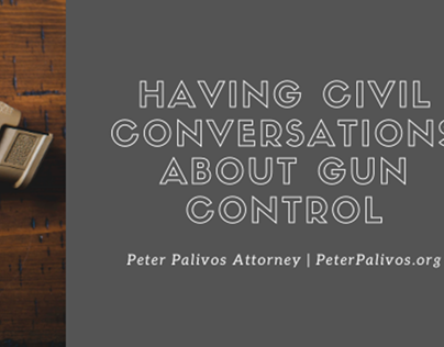 Having Civil Conversations About Gun Control