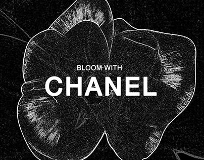 BLOOM WITH CHANEL