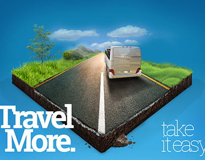 Travel more. Take it easy.