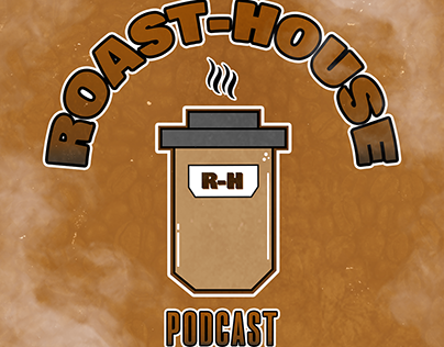 Roast-House Podcast | Branding