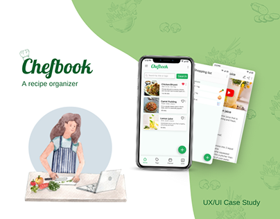 Chefbook- Recipe Organizer- UX/UI Case Study