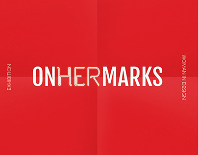 On Her Marks - Woman in Graphic Design Exhibition