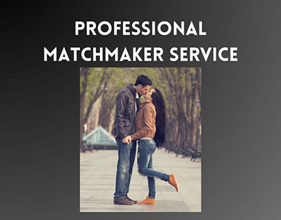 Professional Matchmaker Service