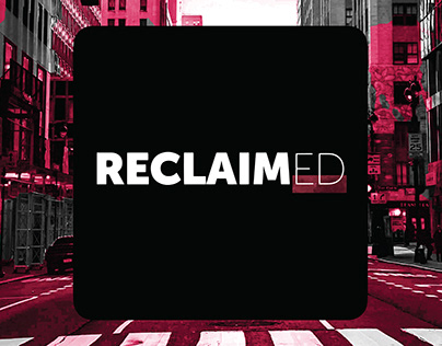 RECLAIM[ED] - MAIP 2020 WINNER