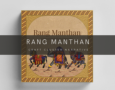 Rang Manthan- Craft cluster Narrative