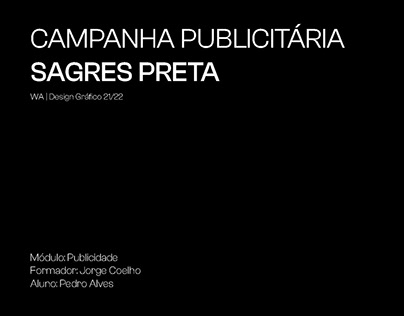 Sagres Preta | Pedro Alves | Publicidade | Design 21/22