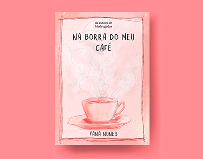 Book Cover and Illustrations - Na Borra do meu Café