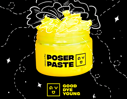 Good Dye Young || Poser Paste publicity